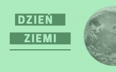 Święto Ziemi w naszej szkole!