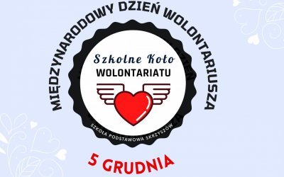 Działalność Szkolnego Koła Wolontariatu w Skrzyszowie