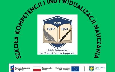 Szkoła kompetencji i indywidualizacji nauczania - edukacja włączająca w SP Skrzyszów